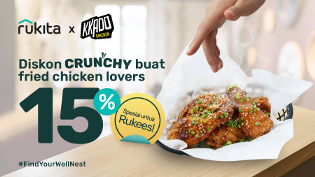 Diskon 15% untuk Makan Enak di Kkado Chicken Khusus Rukees!