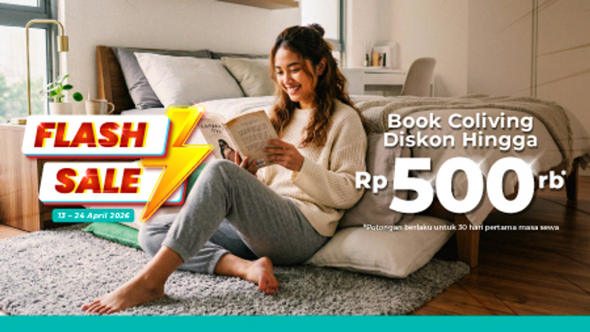 Flash Sale: Diskon s.d Rp500 Ribu untuk Coliving PIlihanmu!