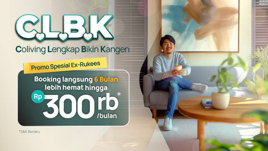 Diskon s.d Rp300K Tiap Bulan Khusus Rukees yang Pernah Tinggal di Rukita