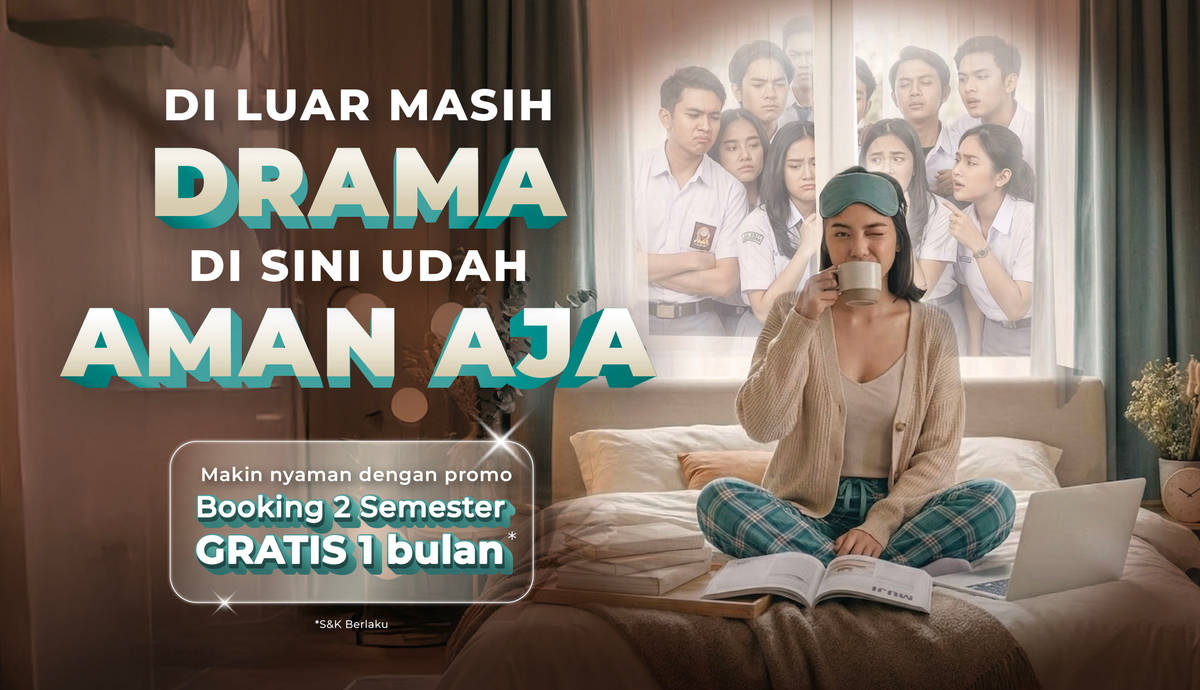 Booking 2 Semester Gratis 1 Bulan Tanpa Drama