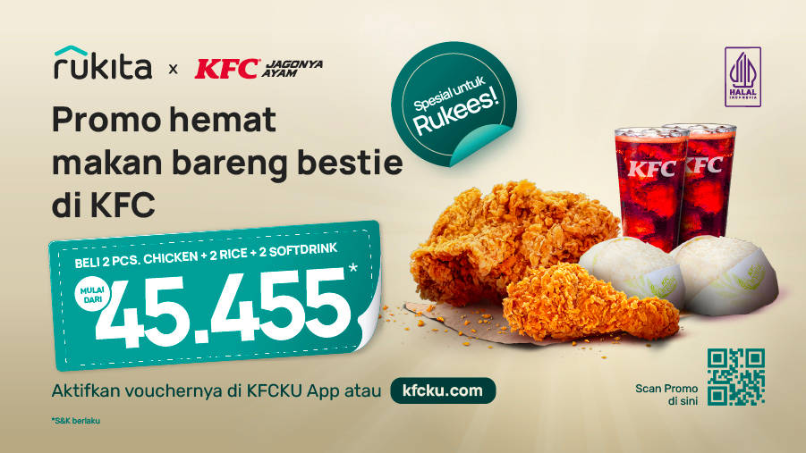Makan di KFC Berdua Bestie Hanya Rp45 Ribuan, Khusus Rukees!