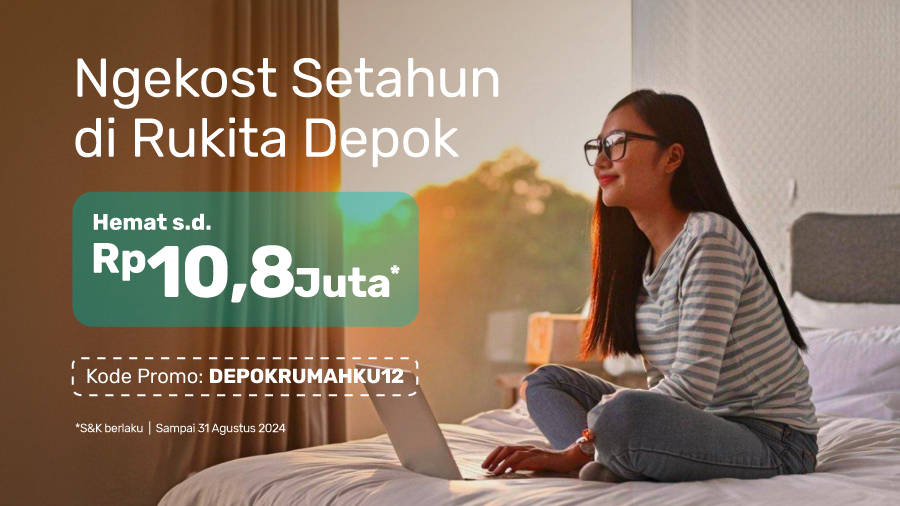 Ngekost Setahun di Rukita Depok, Hemat sampai Rp10,8 Juta