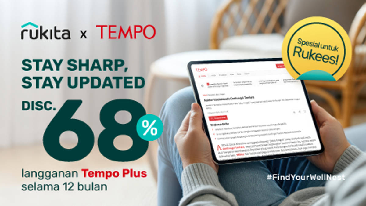 Diskon 68% untuk Langganan Tempo Plus Selama 1 Tahun