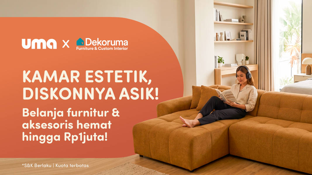 Ada Diskon s.d Rp 1 Juta untuk Furnitur Incaranmu di Dekoruma