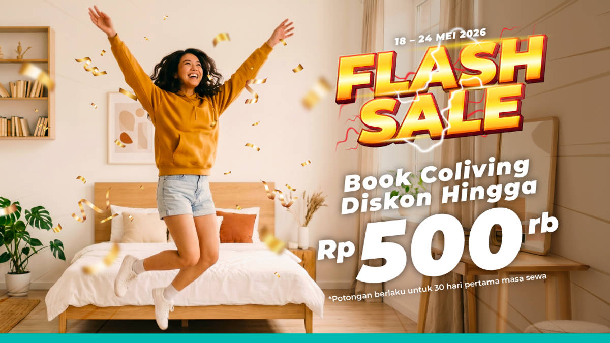 Flash Sale: Diskon s.d Rp500K untuk Coliving Premium Pilihanmu