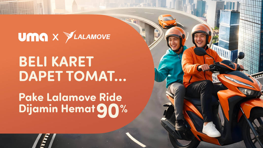Jalan-Jalan Pakai Lalamove Ride, Diskon s.d 90% Khusus Umania!